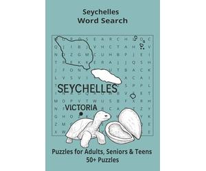 Country Seychelles Word Searches: Puzzle Book 6x9”, 111 pages, 50+ Puzzles,… Gift for ;Travellers, Study, during Vacation, Holiday or Time to Relax