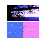 Various Artists – Tranquility – Country Twilight – CD