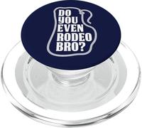 Country Western, Avez-Vous déjà Fait du rodéo Bro Bull Rider Cowboys ? PopSockets PopGrip pour MagSafe