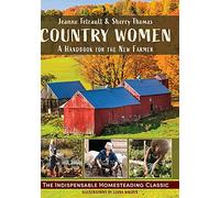 Country Women: A Handbook for the New Farmer