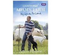 Countryfile / Adam's Farm: My Life on the Land Cavan Scott (Auteur)