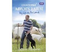 Countryfile / Adam's Farm: My Life on the Land Cavan Scott (Auteur)