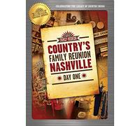 Country's Family Reunion: Nashville-Day One