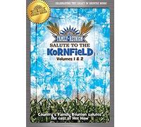 Country's Family Reunion Salute To Kornfield Vol 1 & 2
