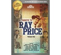 Country's Family Reunion: Tribute to Ray Price