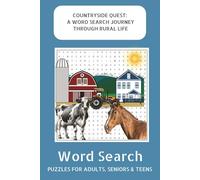 Countryside Quest - A Word Search Adventure: Relaxing Puzzles for Adults and Seniors | Big Word Search Book for Memory Boost, Stress Relief, and Rustic Life Enjoyment.