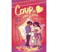 Coup de c ur sur scène Dès 10 ans Roman lecture jeunesse romance collège premier amour pré-ado théâtre comédie musicale écriture scénario - Floriane Turmeau - Poulpe Fictions - ebook (ePub) - Roman ju