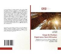 Coup De Chaleur; Expérience Nord Africaine