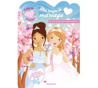 Coup de coeur créations - Mes tenues de mariage - Avec plus de 500 stickers repositionnables ! - Elen Lescoat - Hemma - broché - Document jeunesse