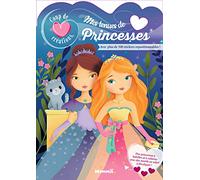 Coup de coeur créations - Mes tenues de Princesses - Modèles à habiller avec stickers - dès 5 ans