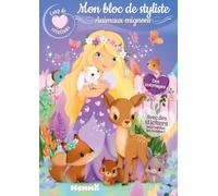 Coup de cœur créations - Mon bloc de styliste - Princesses et animaux mignons - Dès 5 ans