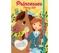 Coup de cœur créations - Princesses Poney club - Kit avec stickers et crayons pour habiller les modèles - Dès 5 ans