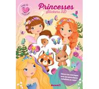 Coup de cœur créations - Princesses - Stickers 3D - Coloriage et stickers métallisés en 3D - Dès 4 ans