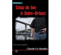 Coup de feu à Saint-Brieuc