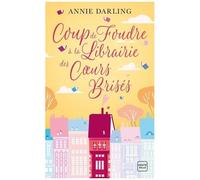 Coup de foudre à la librairie des coeurs brisés – Milady