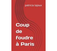 Coup de foudre à Paris
