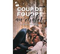 Coup de foudre au chalet - Ava Król - Cherry Editions - broché - Roman