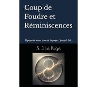 Coup de Foudre et Réminiscences: Une romance entre silence et seconde chance