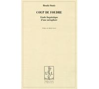 Coup de foudre : Etude linguistique d'une métaphore