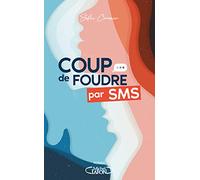 Coup de foudre par SMS