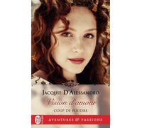 Coup De Foudre - Tome 1 - Vision D'amour