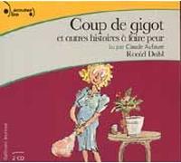 Coup De Gigot Et Autres Histoires À Faire Peur