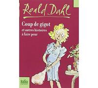 Coup de gigot et autres histoires à faire peur
