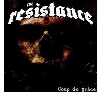 Coup De Grace by The Resistance