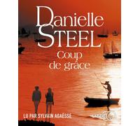 Coup de grâce 1 CD audio - Danielle Steel - Lizzie - Univers Audio - Texte lu (CD) - Textes lus CD