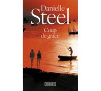 Coup de grâce - Danielle Steel - Pocket - Poche - Roman
