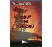 Coup De Grisou