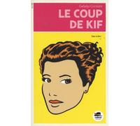 Gwladys Constant – Coup de kif – Roman junior dès 9 ans – Broché