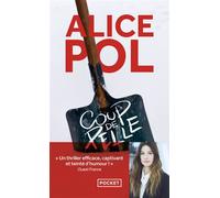 Coup de pelle - Alice Pol - Pocket - Poche - Roman