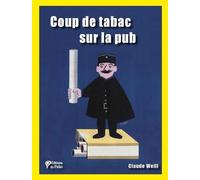 Coup De Tabac Sur La Pub
