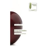 Coup de théâtre Piquer par un mystique - Freddy Joel Nanga - Muse Editions - Poche - Roman