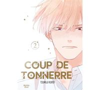 Coup de tonnerre - Tome 02 - Tsumuji Kuroi - Boy's Love - broché - Manuel