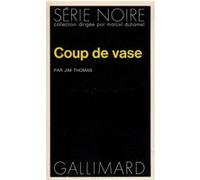 Coup de vase Jim Thomas (Auteur), Marcel Frère (Traduction)