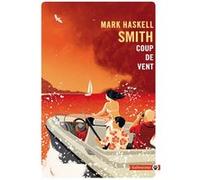 Coup de vent Mark Haskell Smith (Auteur)