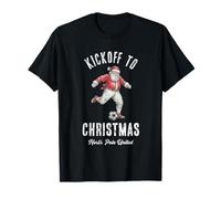 Coup d'envoi à Noël Soccer Santa North Pole United Holiday T-Shirt