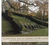 COUP D'OEIL SUR LES JARDINS DE WALLONIE
