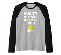 Coupable d'aimer le pain grillé à l'avocat Trop de petit-déjeuner sain Manche Raglan