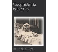 Coupable de naissance