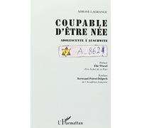 Simone Lagrange – Coupable d'être née – Adolescente à Auschwitz – Livre