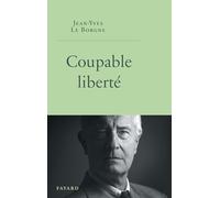 Coupable liberté