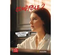 Coupable ? Yves-Marie Clément (Auteur)