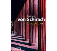 Ferdinand von Schirach – Coupables – Roman – Broché