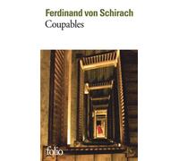 Ferdinand von Schirach – Coupables – Roman – Poche