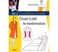 Coupe à plat – Les transformations – Vol. 2 – Groupe Eyrolles