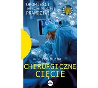 Coupe chirurgicale Lech Mucha (Buch auf Polnisch)