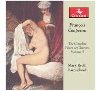 Couperin / Kroll - Complete Pieces De Clavecin 5 [Compact Discs]